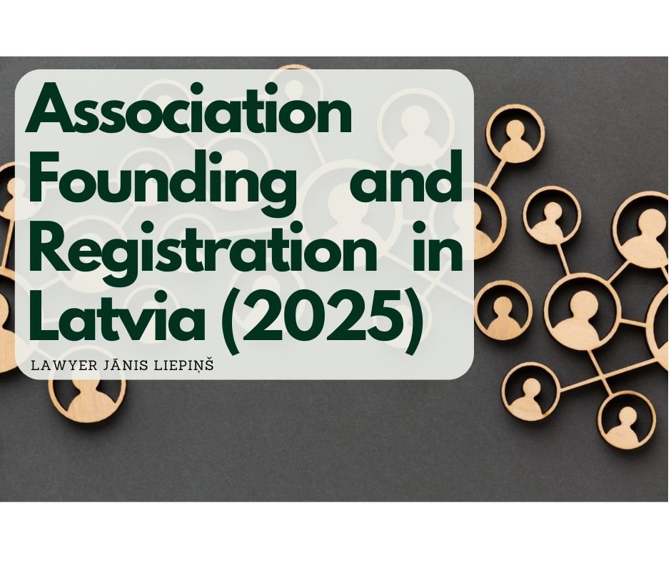 Association Founding and Registration in Latvia